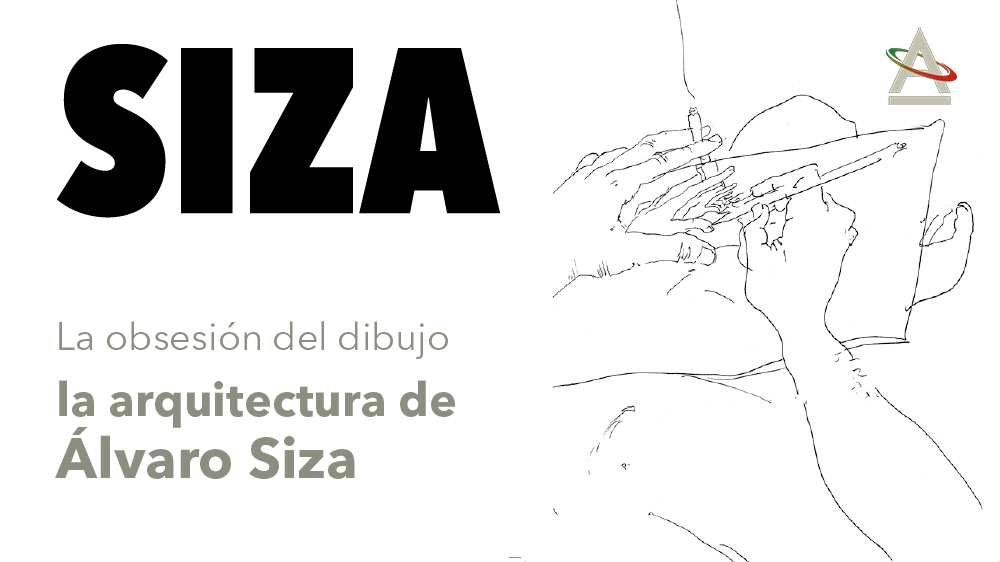 La obsesión del dibujo: la arquitectura de Álvaro Siza